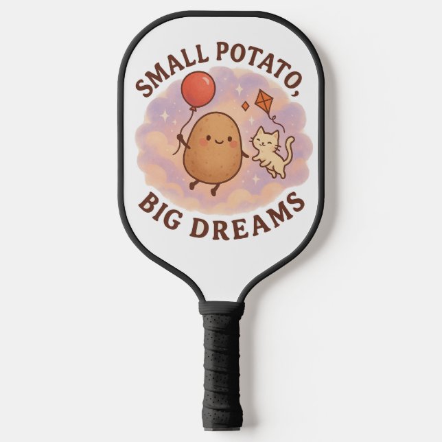 Small Potato Big Dreams – Cute Motivational Pickleball Paddle (Front)