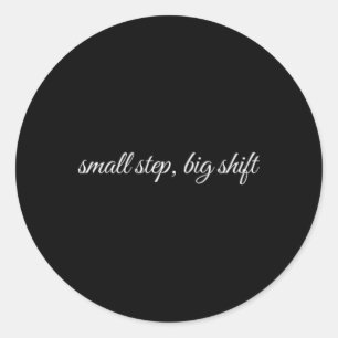 Small Step, Big Shift, Mental Health Therapy Classic Round Sticker