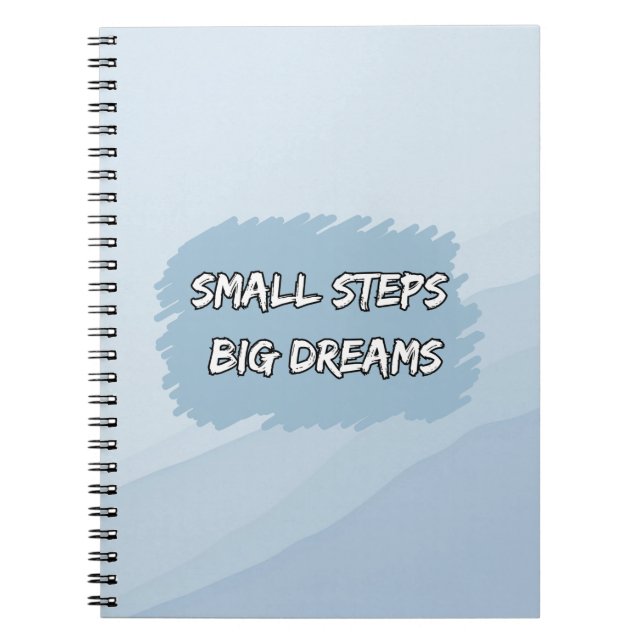 Small Steps, Big Dreams | Motivational Notebook (Front)