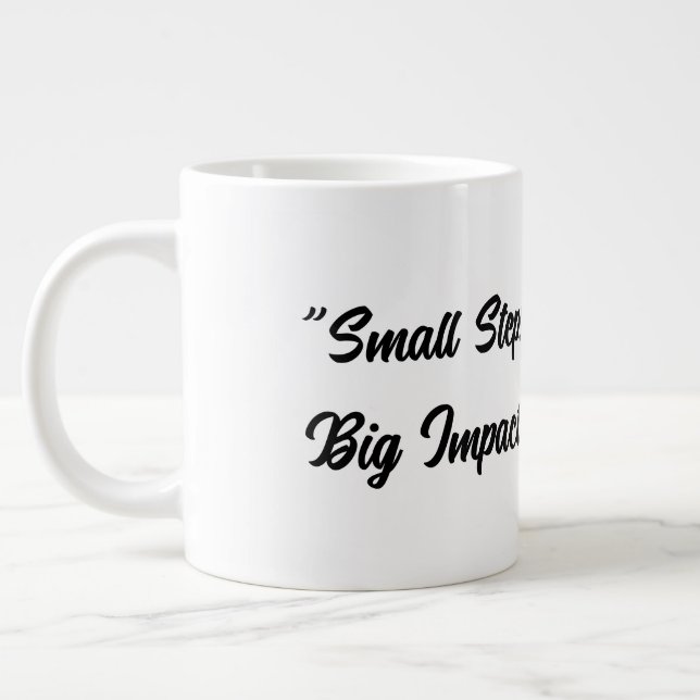 Small Steps, Big Impact Large Coffee Mug (Left)