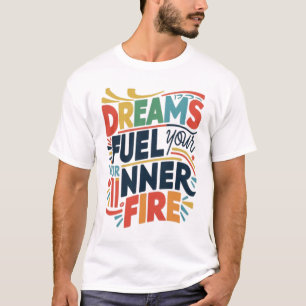 Small Steps Build Big Dreams T-Shirt