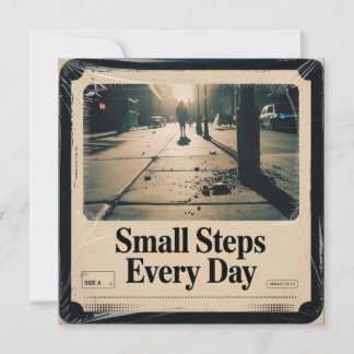 Small Steps Every Day