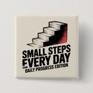 Small Steps Every Day 15 Cm Square Badge