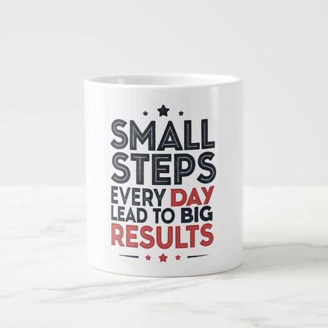 Small Steps Every Day Lead – Motivational Quote De Large Coffee Mug (Front)
