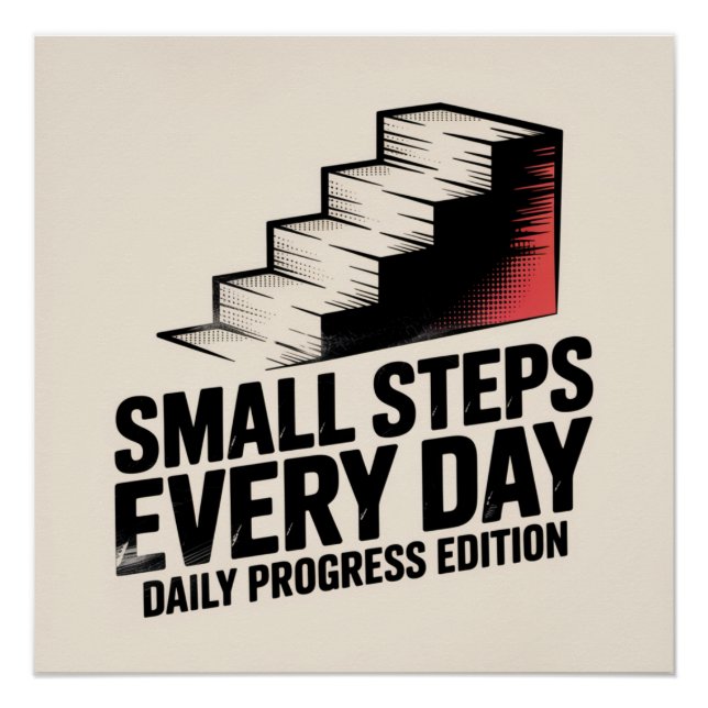 Small Steps Every Day Poster (Front)