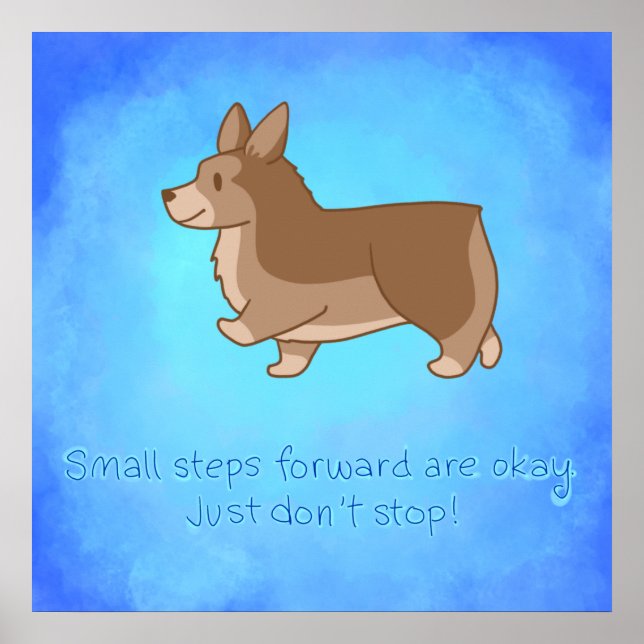 "Small Steps Forward" Corgi Inspirational Print (Front)