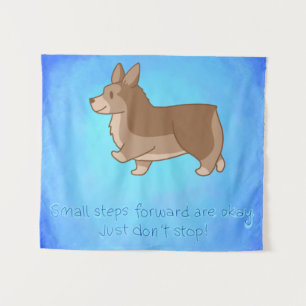"Small Steps Forward" Corgi Inspirational Tapestry