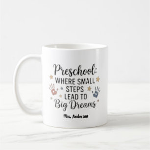 Small Steps Lead To Big Dreams Personalised Name Coffee Mug
