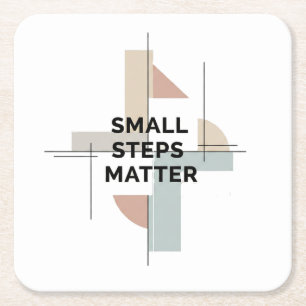 Small Steps Matter Geometric Quote Coaster