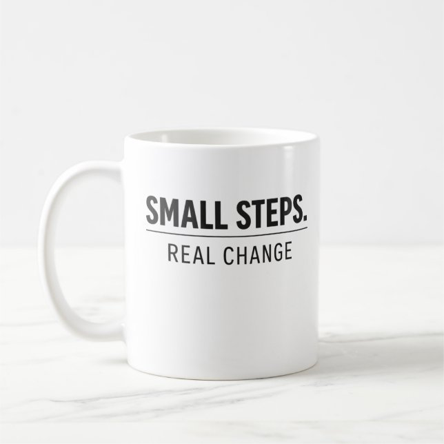 Small Steps Real Change – Minimal Motivation Hoodi Coffee Mug (Left)