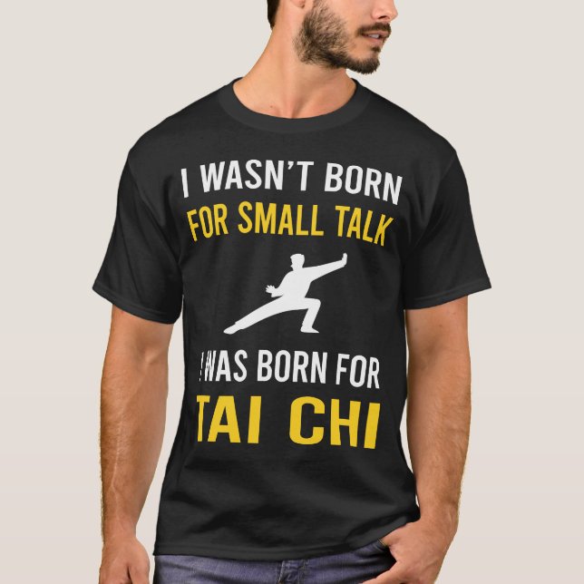 Small Talk Tai Chi T-Shirt (Front)