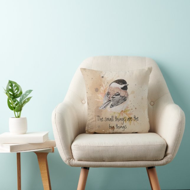 Small things Inspirational Quote Chickadee Bird Cushion (Chair)