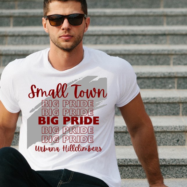 Small Town Big Pride Urbana Hillclimbers Tshirt (Creator Uploaded)