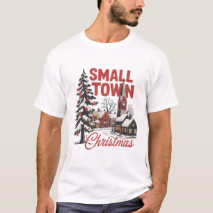 Small Town Christmas Country Farmer Family Retro  T-Shirt