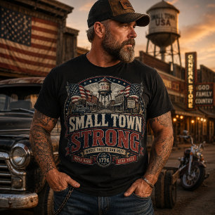 Small Town Strong   Vintage Americana Heartland  T-Shirt