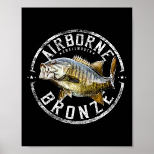 Smallmouth Byss Fishing Angling Gift For Men And W Poster