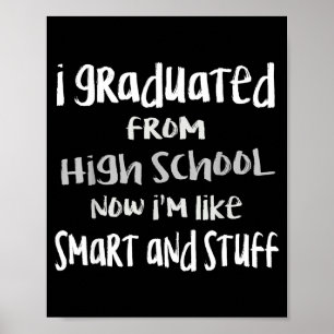 Smart & stuff class of 2024 funny high school poster
