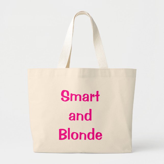 Smart and Blonde Large Tote Bag (Front)
