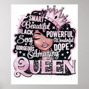 Smart Beautiful Amazing Black Queen Melanin Sista Poster