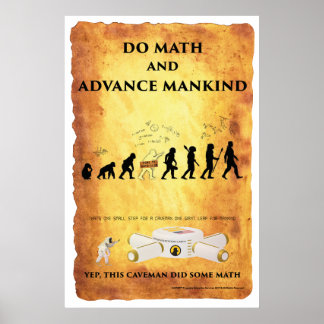Smart Caveman: Do Math and Advance Mankind Poster