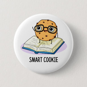 Smart Cookie Funny Snack Pun 6 Cm Round Badge