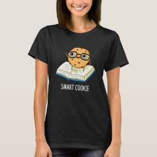 Smart Cookie Funny Snack Pun Dark BG T-Shirt