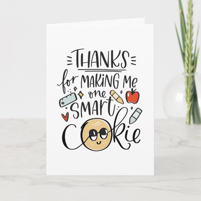Smart Cookie, Graduation Teacher appreciation Card (Front)