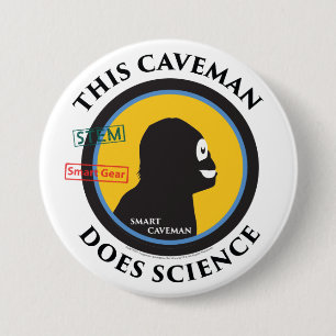 Smart Gear Science Caveman STEM 7.5 Cm Round Badge