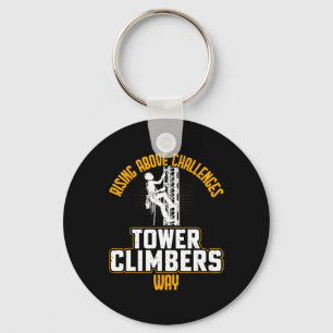 Smart Good Looking Tower Climber - Cell Tower Clim Key Ring