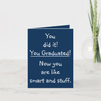 Smart Grad Congratulations Funny Quote Graduation