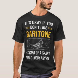 Smart People Baritone T-Shirt