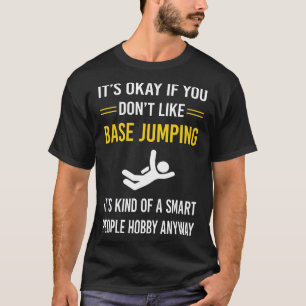 Smart People Base Jumping T-Shirt