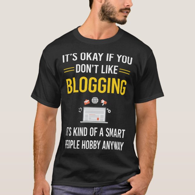 Smart People Blogging Blog Blogger T-Shirt (Front)