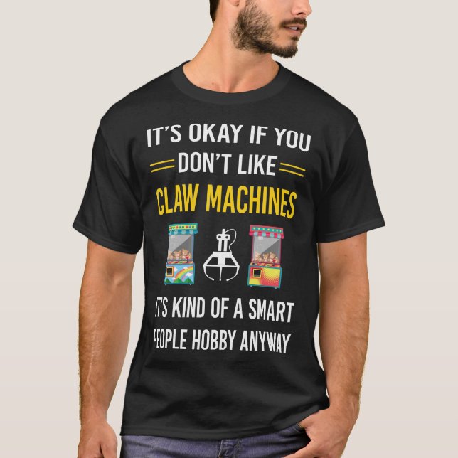 Smart People Claw Machine Crane T-Shirt (Front)