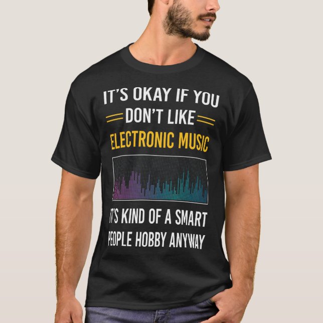 Smart People Electronic Music T-Shirt (Front)