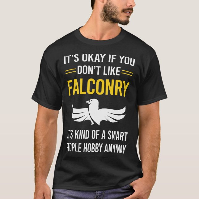 Smart People Falconry Falconer T-Shirt (Front)