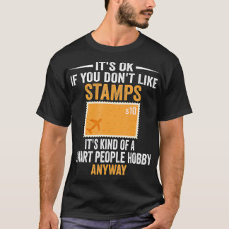 Smart People Hobby Stamps Funny Stamp Collectors T-Shirt
