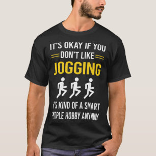 Smart People Jogging Jog Jogger T-Shirt