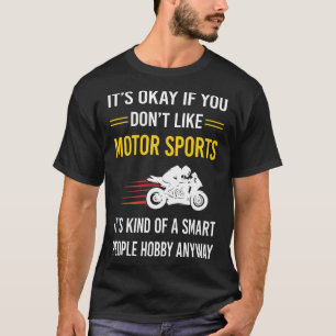 Smart People Motor Sports T-Shirt