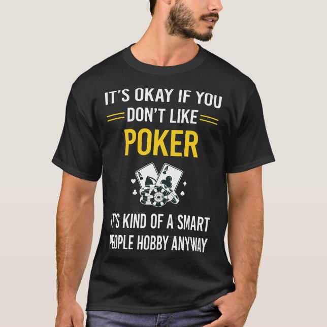 Smart People Poker T-Shirt (Front)