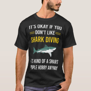 Smart People Shark Diving Diver T-Shirt