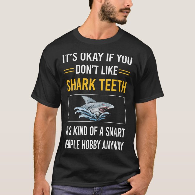 Smart People Shark Teeth T-Shirt (Front)
