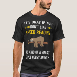 Smart People Speed Reading T-Shirt