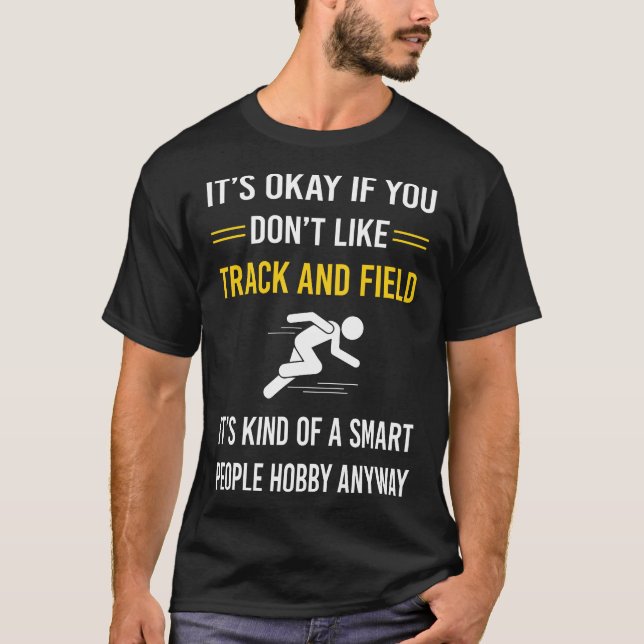 Smart People Track And Field T-Shirt (Front)