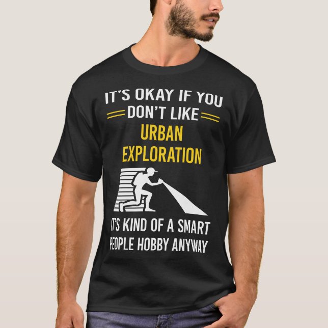 Smart People Urban Exploration T-Shirt (Front)