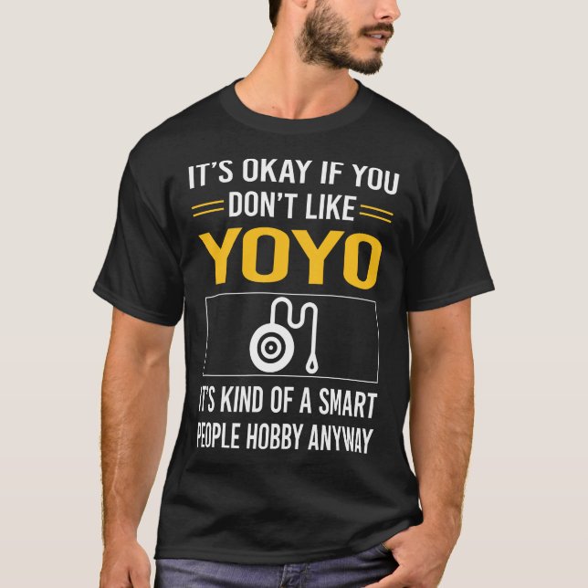 Smart People YoYo Yo-Yo Yoyoing T-Shirt (Front)