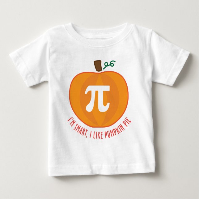 Smart Pumpkin Pie Baby T-Shirt (Front)