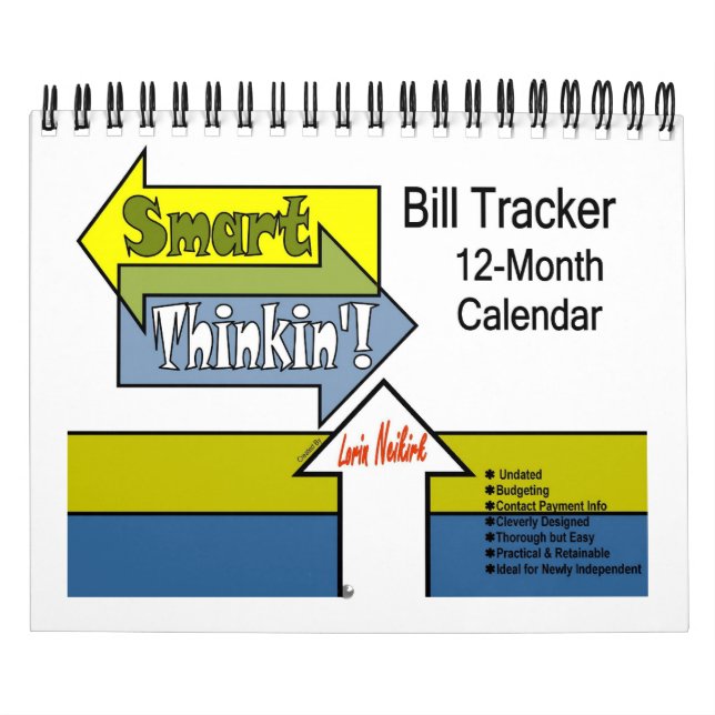"Smart Thinkin" Bill Tracker Undated 2pg Calendar (Cover)
