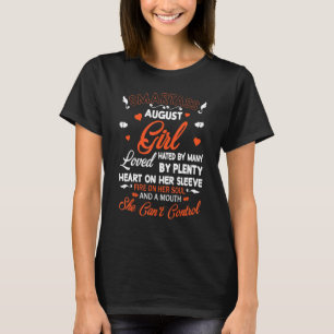 Smartass August Girl Hated Many Loved Plenty Heart T-Shirt