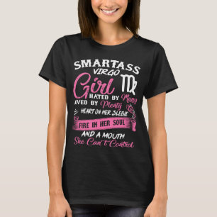 Smartass Virgo Girl Horoscope Astrology T-Shirt